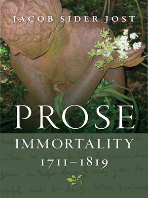 cover image of Prose Immortality, 1711-1819